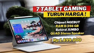 7 TABLET GAMING TERBAIK TURUN HARGA ANJLOK BULAN SEPTEMBER 2024 [upl. by Akiem936]