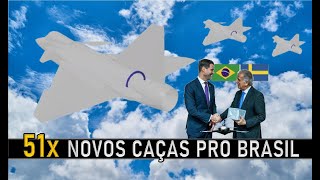 51x novos CAÇAS para o BRASIL [upl. by Billat]