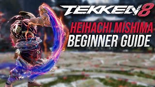 A Beginners Guide To HEIHACHI MISHIMA in TEKKEN 8 [upl. by Winnifred619]