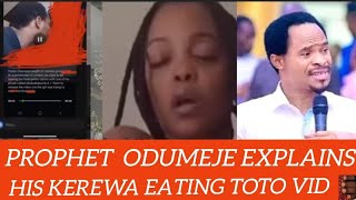 Prophet odumejes Explains His Kerewa Eating Toto Trending Video Chinese Resturant In 9Ja with [upl. by Phaedra]