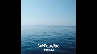 Sainte Barbe  Panama Blue ft Clayra [upl. by Natala]