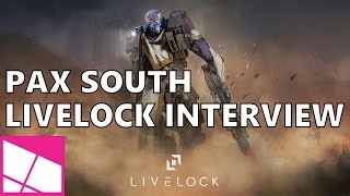 PAX South Livelock Interview and Gameplay [upl. by Fairman]