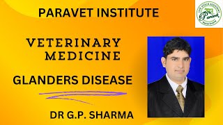 GLANDERS DISEASE BY DR GP SHARMA [upl. by Acined]