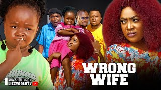 WRONG WIFE  LIZZY GOLD EBUBE OBIO AMAECHI ANAEKWE 2023 Latest Nigerian Movie [upl. by Biernat]