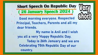 Republic Day Speech 26 January Speech In English 2024  Speech On Republic Day In English [upl. by Burkitt]