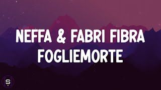 Neffa Fabri Fibra  FoglieMorte Testo  Lyrics Video 4K [upl. by Rickart811]