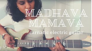 Madhava Mamava  Carnatic electric guitar [upl. by Howenstein]