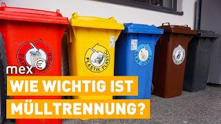 Wirtschaftsfaktor Müll – wie wichtig Entsorgung und Recycling für uns ist  mex spezial [upl. by Jovitah]