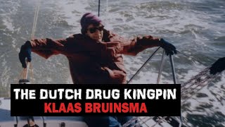 Klaas Bruinsma Drugs Dollars and Deadly Alliances  True Crime Docu [upl. by Lynnette]