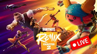 NEW Fortnite Remix Live Stream [upl. by Lemrahc372]