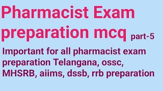 pharmacist exam preparation mcq 2024RRB up bihar rajasthan TelanganaMHSRB pharmacist part  5 [upl. by Ekoorb]