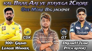 CHE vs GT Dream11 PredictionCSK vs GT Dream11 PredictionCHE vs GT Dream11 Team [upl. by Munford]