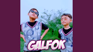 GALFOK feat Saka Viano Gagal Fokus [upl. by Navnod]