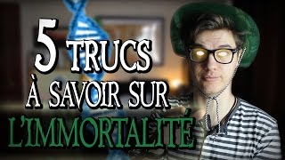 CHRIS  5 Trucs à Savoir Sur LImmortalité [upl. by Bolten701]