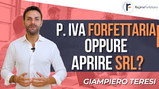 Meglio Partita IVA Forfettaria o Aprire una SRL Webinar 2023 [upl. by Accever]