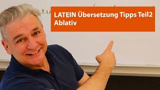 LATEIN Übersetzung  Tipps Teil 2  Ablativ [upl. by Tnahsarp]