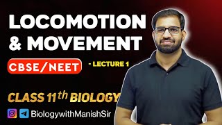 Locomotion amp Movement  Lecture1  Skeletal System  11th CBSENEET  BiologywithManishSir [upl. by Atal]