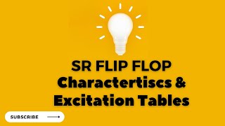 SR Flip Flop Characteristic Table amp Excitation Table [upl. by Eadas280]