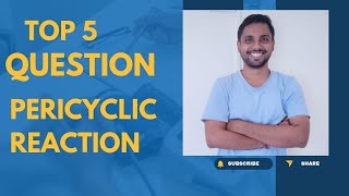 BEST 5 PERICYCLIC REACTION QUESTION ORGANIC CHEMISTRY FOR CSIR NETGATEIIT JAM [upl. by Jermayne]