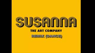 THE ART COMPANY  SUSANNA  REMIX DANCE 2021  FaRmx [upl. by Etti220]