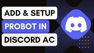 How To Add amp Setup ProBot In Discord Leveling System [upl. by Amor34]