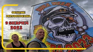 Ostatnie Przygotowania  Ĺšroda 9 Sierpnia  Bike Week Ĺeba 2023 [upl. by Delmer850]