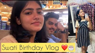 Swati Birthday Vlog 🎂😍  Rachna Rojha Vlogs [upl. by Aletta]