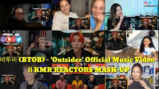 비투비 BTOB  Outsider Official Music Video  KMR REACTORS MASHUP [upl. by Kcirted50]