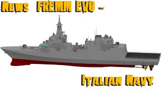 More news on the FREMM EVO  Italian Navy [upl. by Hoy933]