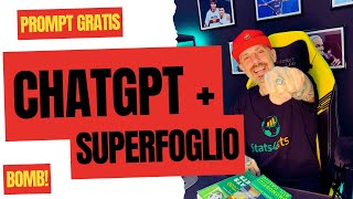 SOFTWARE INTELLIGENZA ARTIFICIALE SCOMMESSE CHAT GPT INTEGRATO NEL SUPERFOGLIO E PROMPT GRATIS [upl. by Akeemaj768]