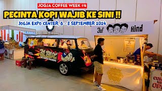 JANGAN NGAKU PECINTA KOPI KALO BELUM KE EVENT JOGJA COFFEE WEEK 2024 ‼️ [upl. by Perrin]