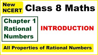 Class 8 Maths  Chapter 1 Introduction  Rational Numbers  New NCERT [upl. by Jeb433]