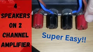 How to connect 4 speakers to a 2 channel amplifier [upl. by Georgy413]