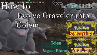 Pokemon Scarlet and Violet  How to Evolve Graveler into Golem [upl. by Steffi509]