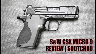 SampW CSX Micro 9 Pistol Review  Sootch00 on GetZonecom [upl. by Gilberto]