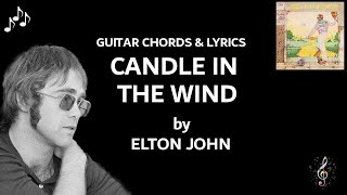 Candle In The Wind by Elton John  Guitar chords and lyrics  Capo 4th fret [upl. by Lonee]