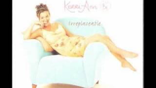 KerriAnn Irreplaceable  Radio Mix [upl. by Eirrehs]