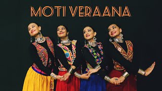 MOTI VERAANA  Amit Trivedi amp Osman Mir  Navratri Special  Dance Cover  Garba [upl. by Adnilav]