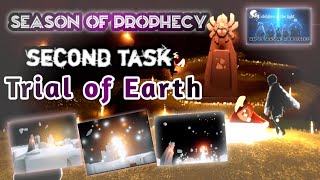 Season of prophecy  Embark of second trial  Trial of Earth  Sky children of the light [upl. by Reisinger]