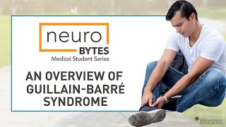 An Overview of GuillainBarre Syndrome  American Academy of Neurology [upl. by Ribak]