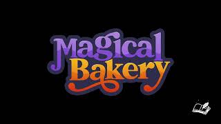 Playing Games102  Magical Bakery Pc [upl. by Renard704]