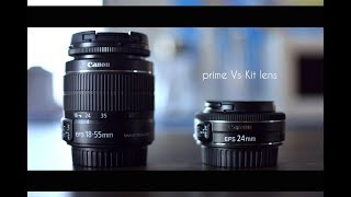 Canon 24mm f28 prime vs Canon 1855mm kit lens Prime Lens vs Zoom Lens [upl. by Nnyltak16]