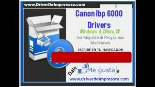 Descargar Canon lbp 6000 Drivers Windows 87Vista XP [upl. by Aelrac]