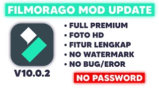 UPDATE‼️ filmorago mod apk terbaru 2024 no password and mobile legends [upl. by Cyd]