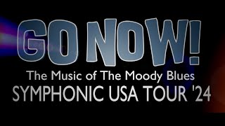 GO NOW  A TRIBUTE TO THE MOODY BLUES 2024 [upl. by Holsworth]