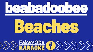 beabadoobee  Beaches Karaoke [upl. by Lorrimer]