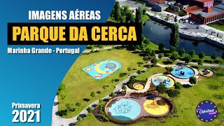 Parque da Cerca Marinha Grande Portugal  Primavera 2021 Imagens Aéreas  Portugal visto do Céu 4K [upl. by Bruno]