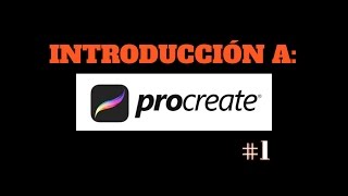 INTRODUCCIÓN A PROCREATE EN ESPAÑOL [upl. by Johanna]