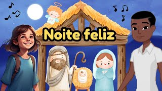 Noite Feliz  Música da História do Nascimento de Jesus [upl. by Aneelas]