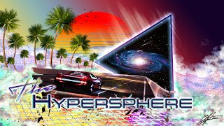 The Hypersphere [upl. by Ahsla]